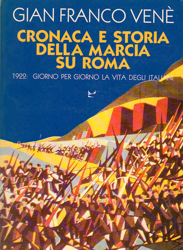 copertina - CRONACA E STORIA DELLA MARCIA SU ROMA