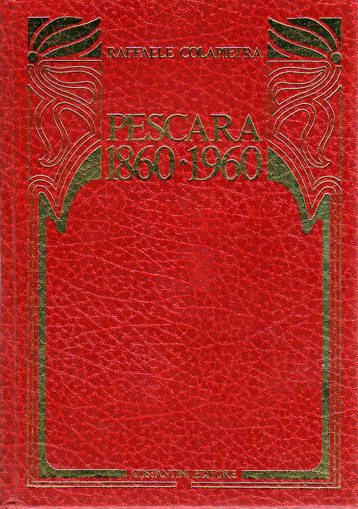 PESCARA 1860 - 1960
