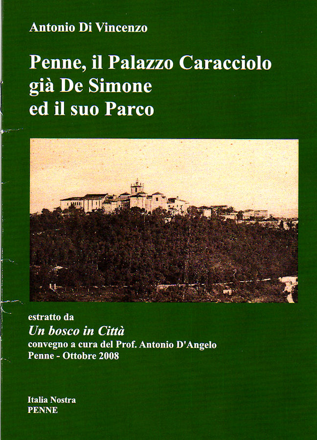 2015 - Penne, il Palazzo Caracciolo gi De Simone ed il suo Parco