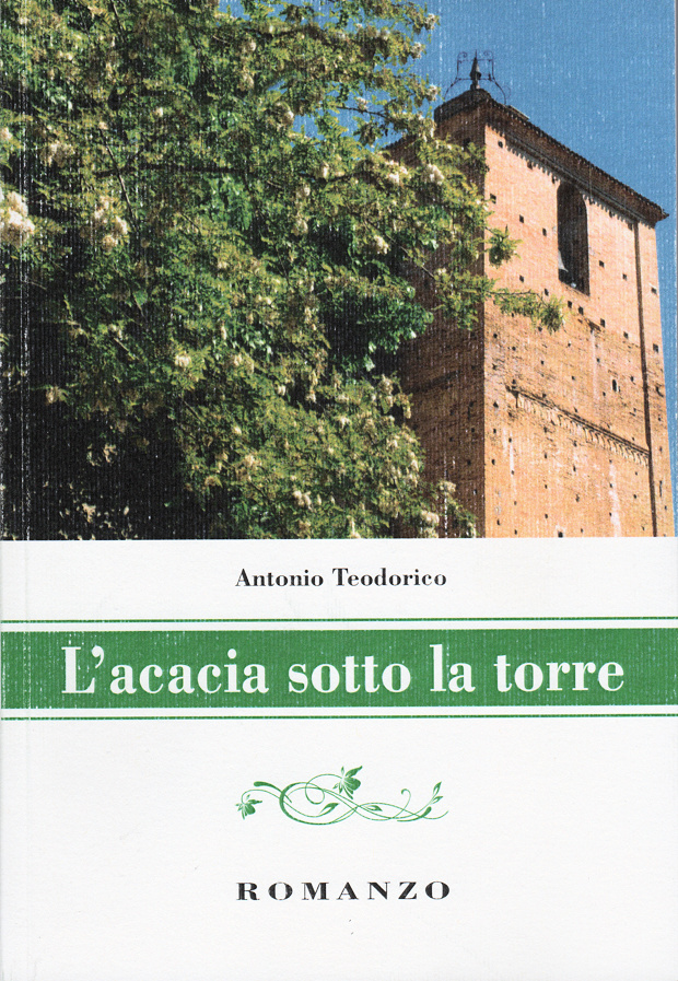 2016 - L'acacia sotto la torre