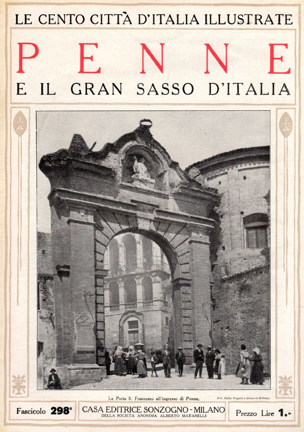 Le cento città d’Italia illustrate: PENNE ~ Anno 1929 Le cento città d’Italia illustrate: PENNE ~ Anno 1929