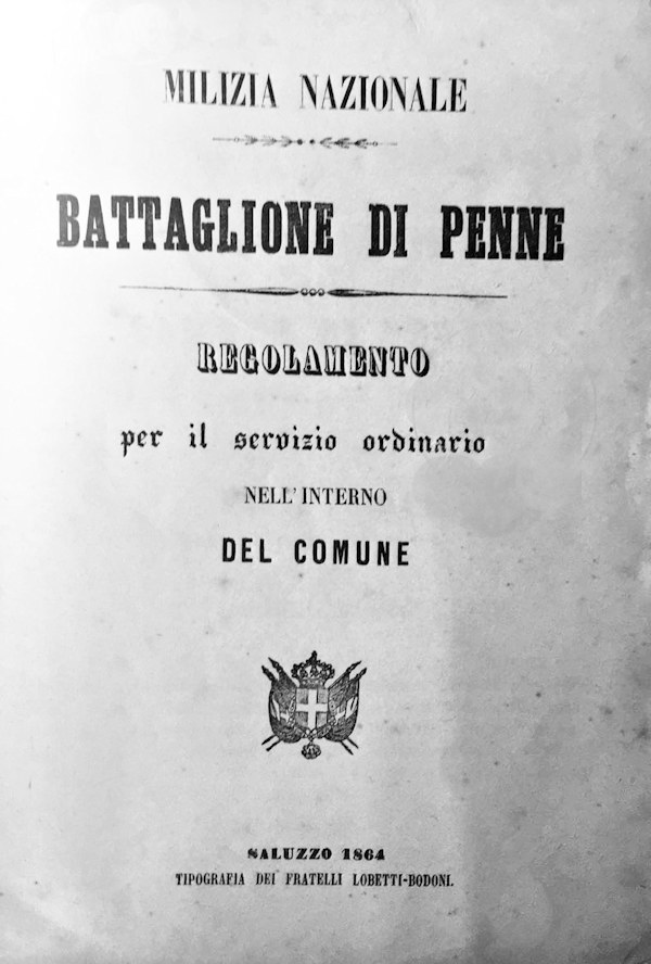 BATTAGLIONE DI PENNE Regolamento per il servizio ordinario ~ Milizia Nazionale ~ Anno 1864