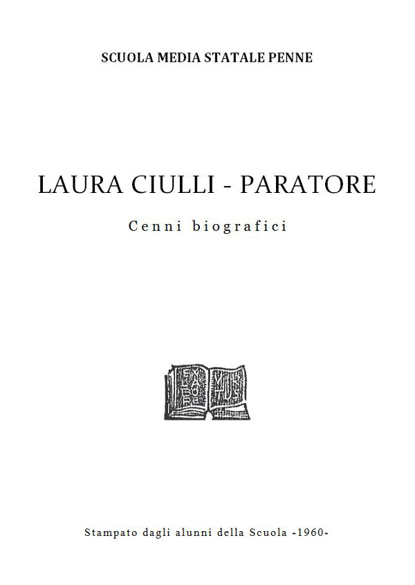 LAURA CIULLI - PARATORE ~ Cenni biografici LAURA CIULLI - PARATORE ~ Cenni biografici