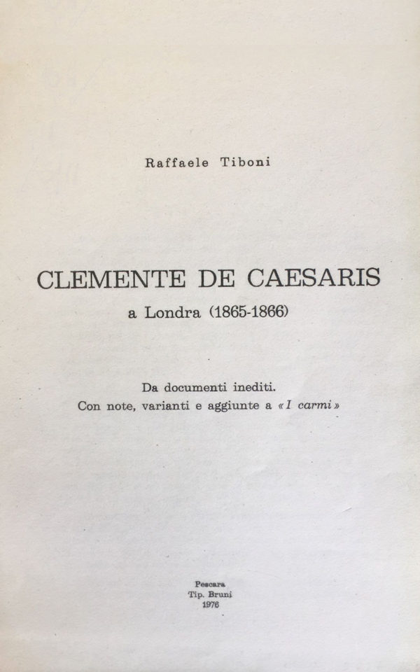 OCLEMENTE DE CAESARIS a Londra (1865-1866) - 1976 CLEMENTE DE CAESARIS a Londra (1865-1866) - 1976