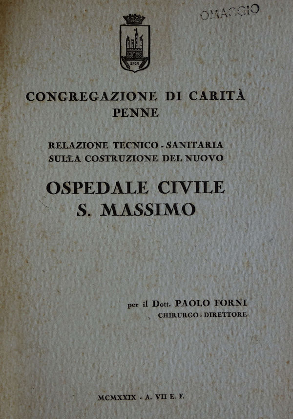 Relazione Tecnico-Sanitaria sulla costruzione del nuovo OSPEDALE CIVILE S. MASSIMO Relazione Tecnico-Sanitaria sulla costruzione del nuovo OSPEDALE CIVILE S. MASSIMO