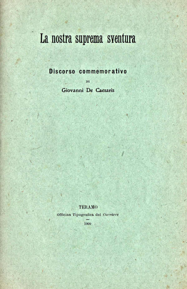 La nostra suprema sventura ~ Anno 1909