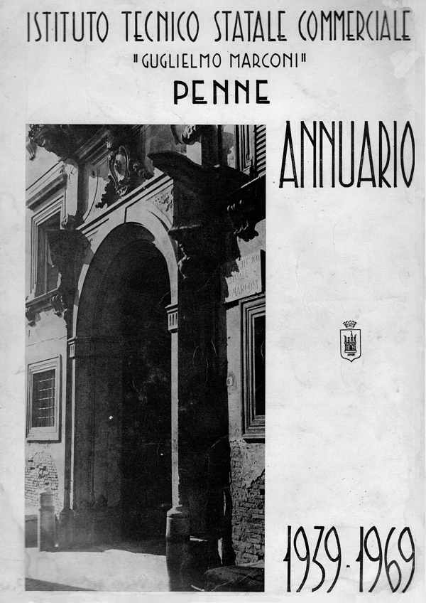 ANNUARIO ISTITUTO TECNICO - PENNE ~ Anni 1939-1969