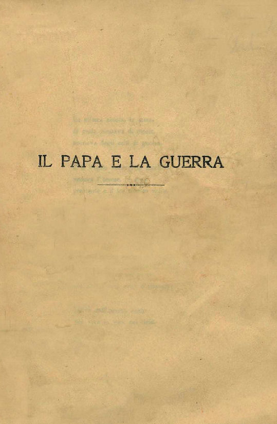 IL PAPA E LA GUERRA ~ Anno 1914