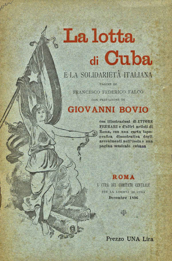 La lotta di Cuba e la solidariet&agrave; italiana  ~ Anno 1896