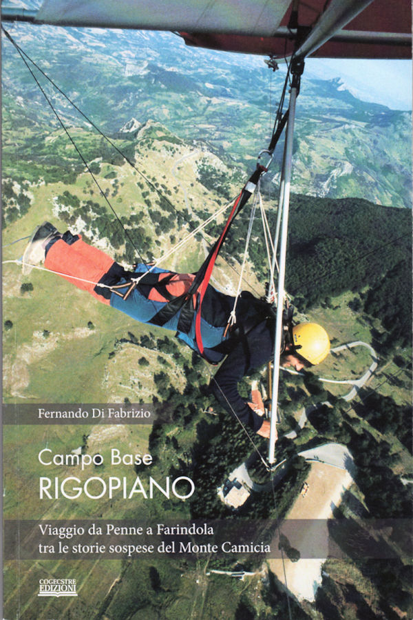 Campo Base RIGOPIANO ~ Anno 2017 Campo Base RIGOPIANO ~ Anno 2017