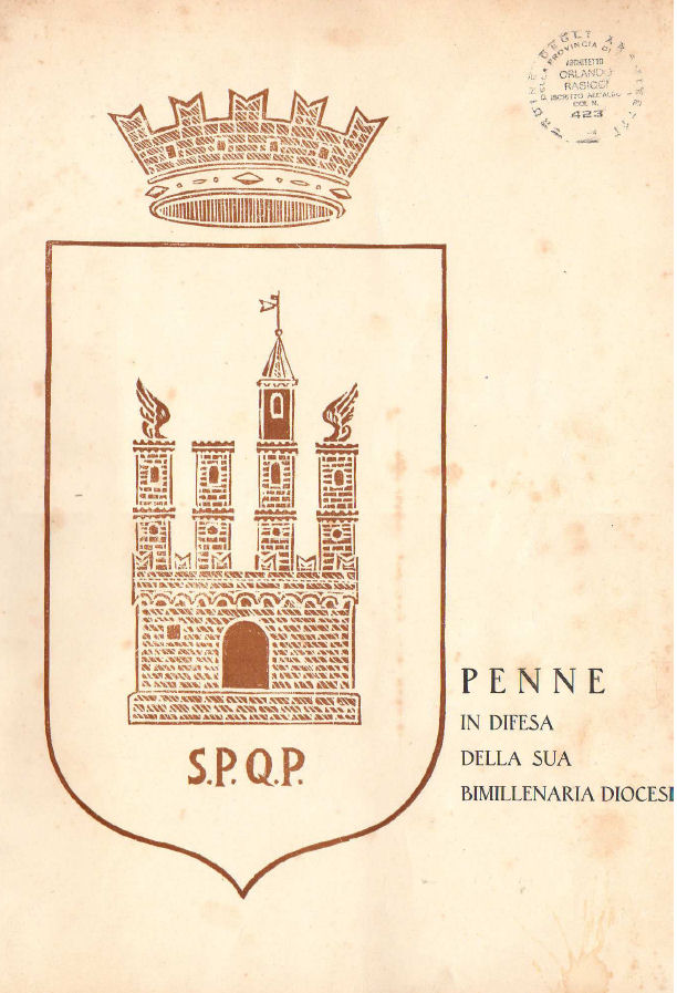 PENNE IN DIFESA DELLA SUA BIMILLENARIA DIOCESI ~ Anno 1949 PENNE IN DIFESA DELLA SUA BIMILLENARIA DIOCESI ~ Anno 1949